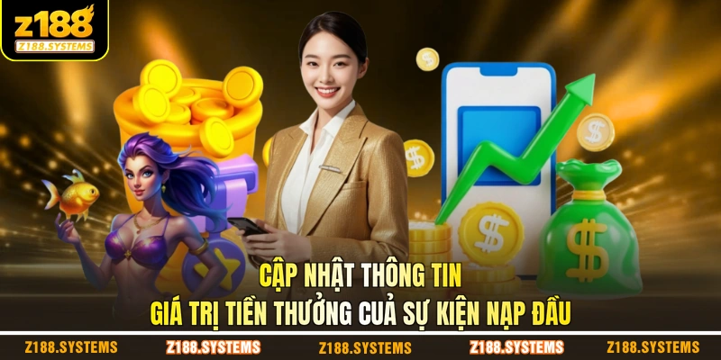 Cập nhật thông tin giá trị tiền thưởng của sự kiện nạp đầu
