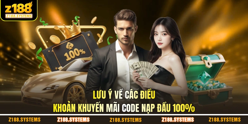 Lưu ý về các điều khoản khuyến mãi code nạp đầu 100%