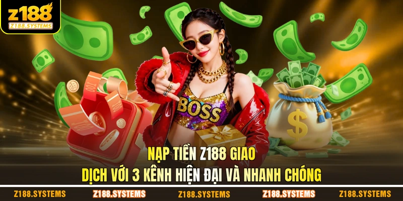 nạp tiền Z188